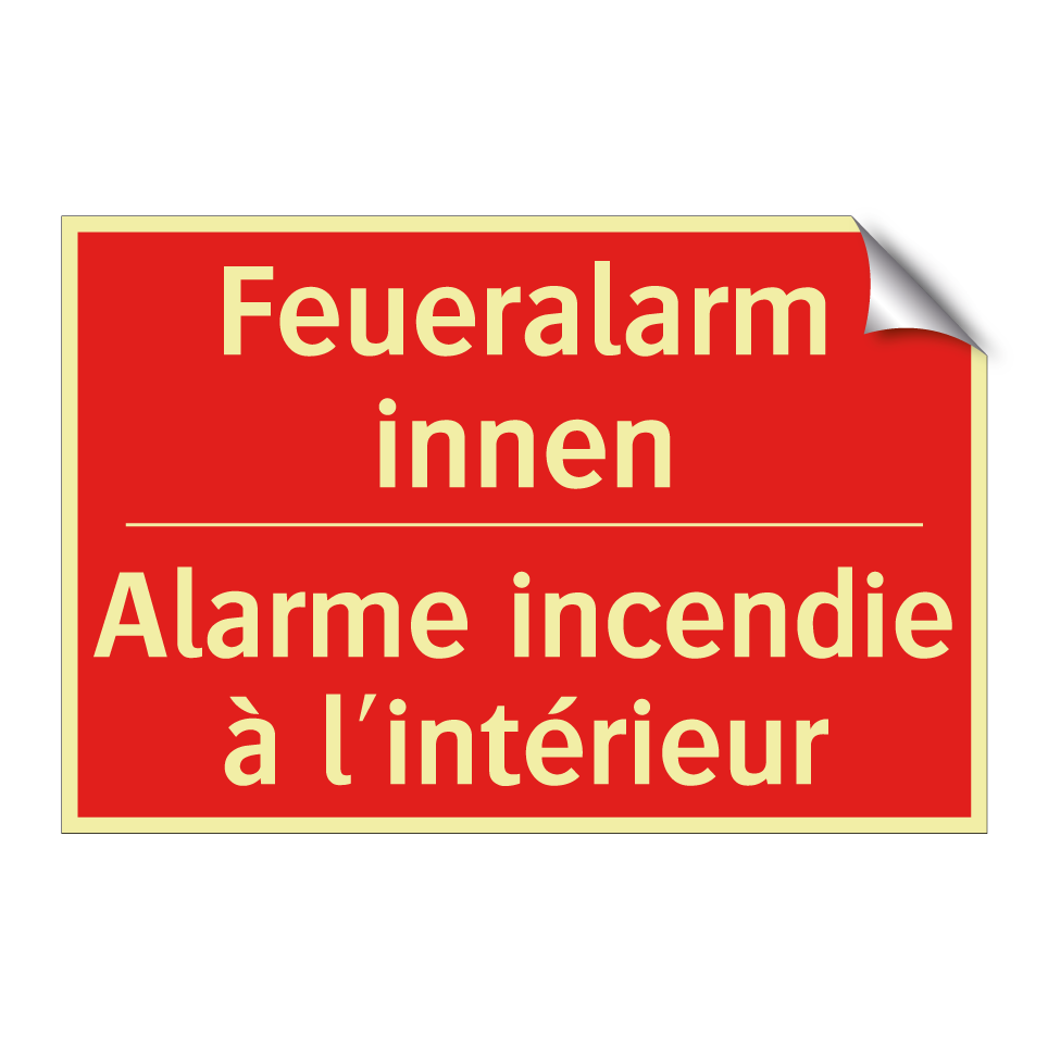 Feueralarm innen - Alarme incendie à l'intérieur