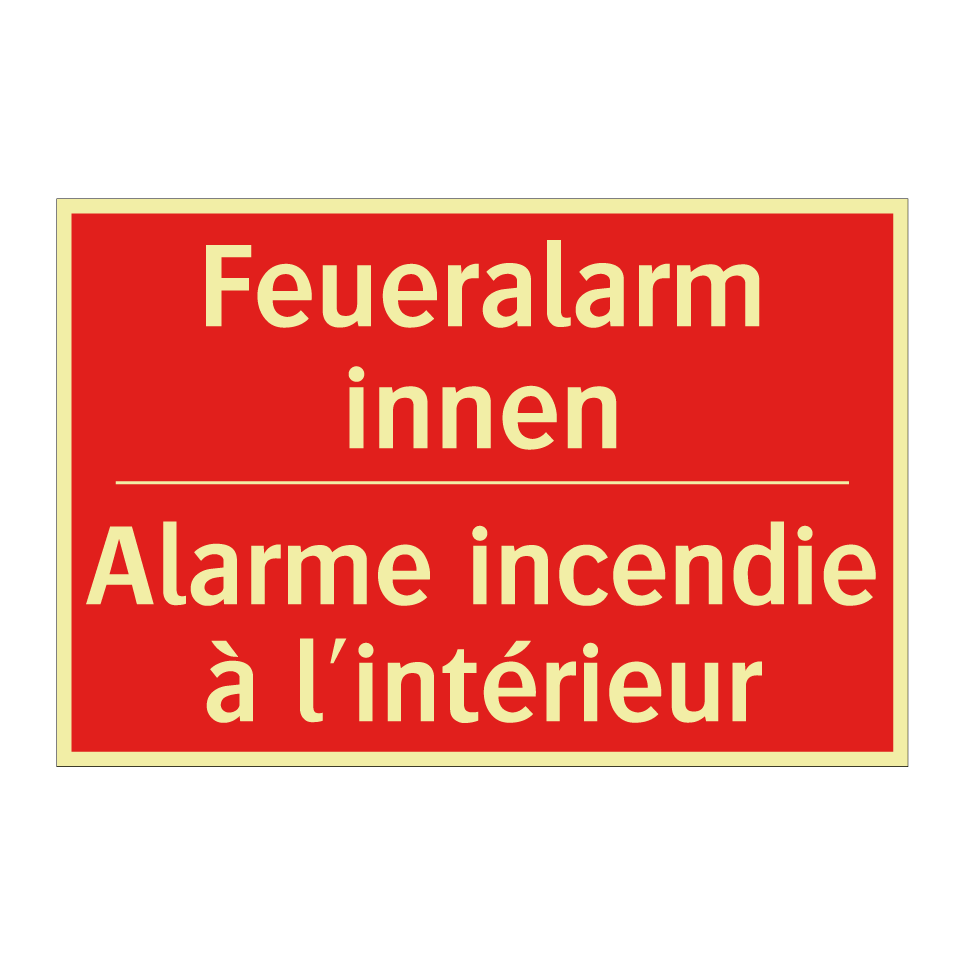 Feueralarm innen - Alarme incendie à l'intérieur