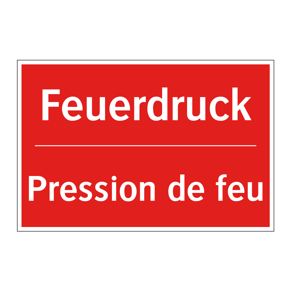 Feuerdruck - Pression de feu