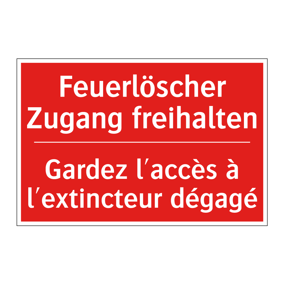 Feuerlöscher Zugang freihalten - Gardez l'accès à l'extincteur  /.../