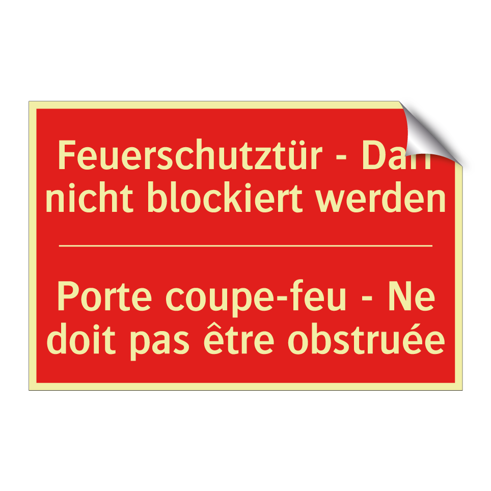 Feuerschutztür - Darf nicht blockiert  /.../ - Porte coupe-feu - Ne doit pas  /.../