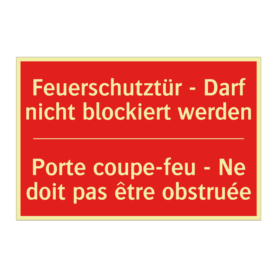 Feuerschutztür - Darf nicht blockiert  /.../ - Porte coupe-feu - Ne doit pas  /.../