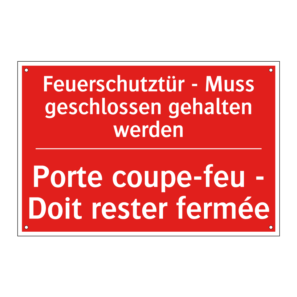 Feuerschutztür - Muss geschlossen  /.../ - Porte coupe-feu - Doit rester  /.../