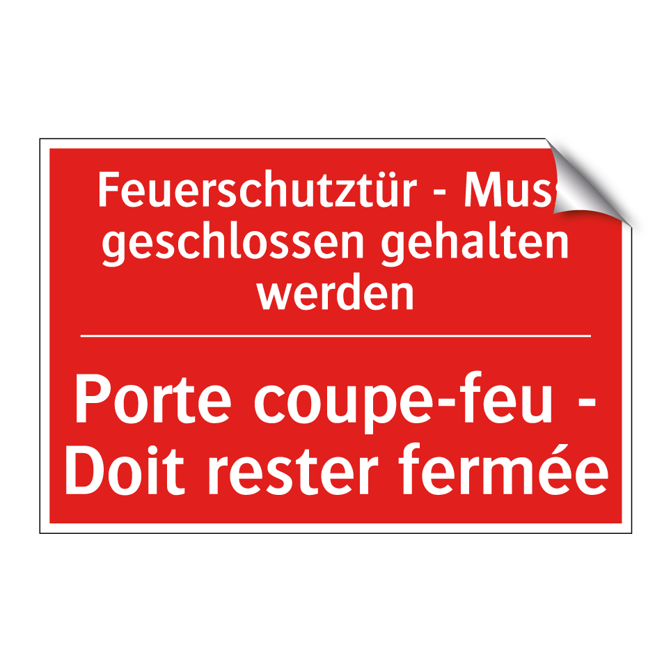 Feuerschutztür - Muss geschlossen  /.../ - Porte coupe-feu - Doit rester  /.../