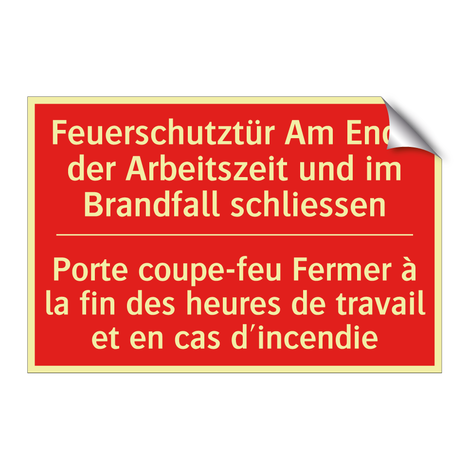 Feuerschutztür Am Ende der Arbeitszeit  /.../ - Porte coupe-feu Fermer à la fin  /.../