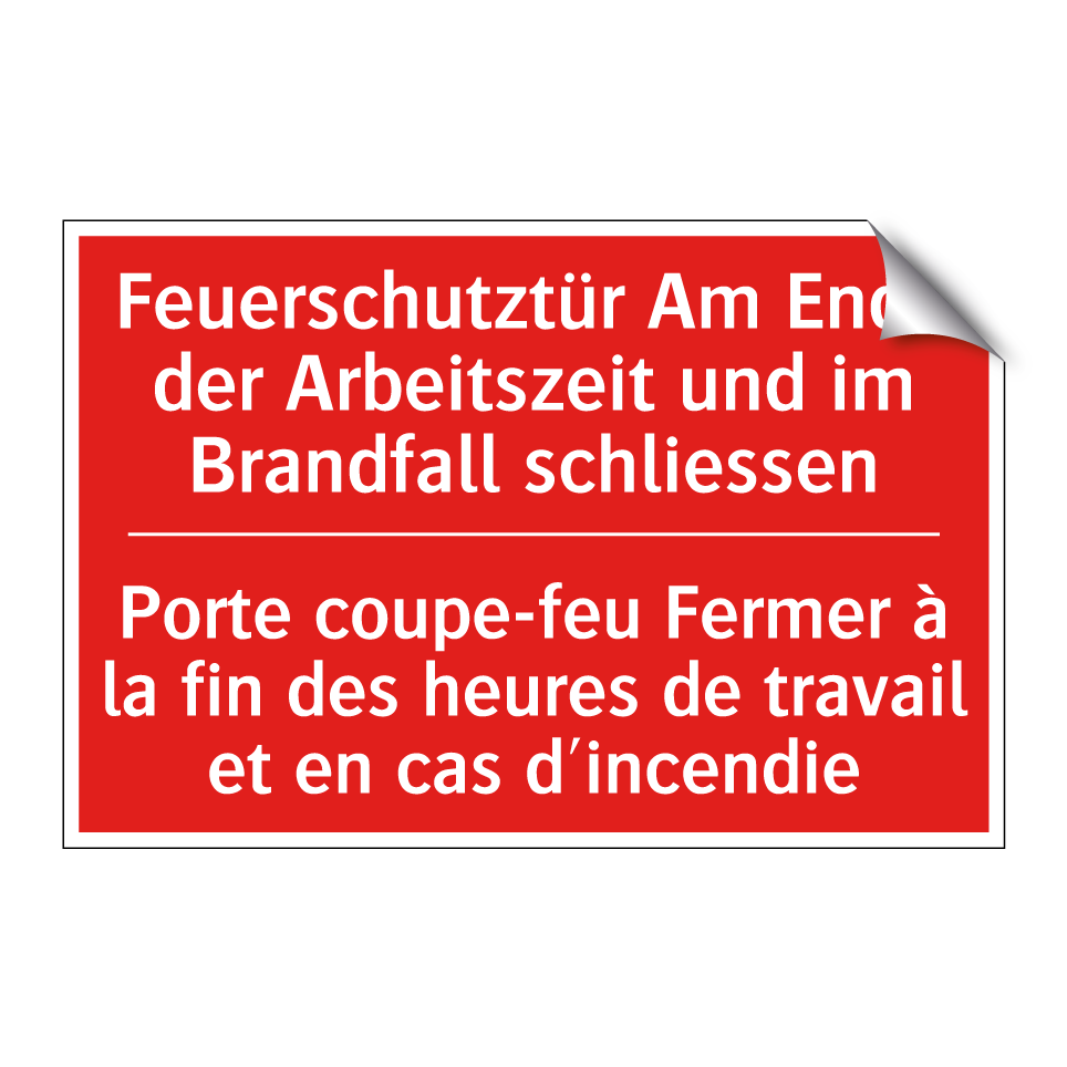 Feuerschutztür Am Ende der Arbeitszeit  /.../ - Porte coupe-feu Fermer à la fin  /.../