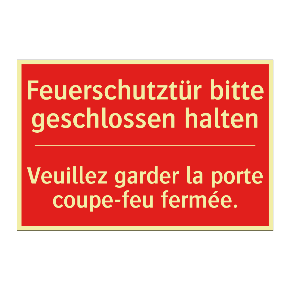 Feuerschutztür bitte geschlossen  /.../ - Veuillez garder la porte coupe-feu  /.../