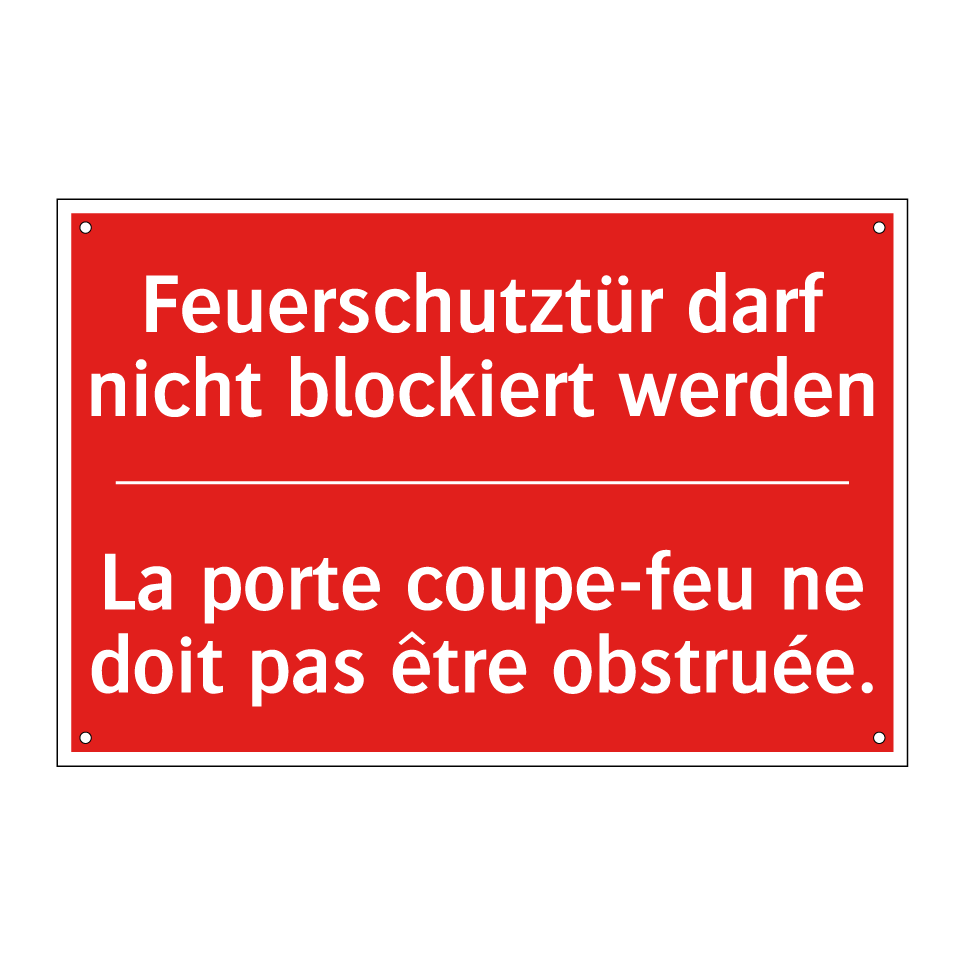 Feuerschutztür darf nicht blockiert  /.../ - La porte coupe-feu ne doit pas  /.../