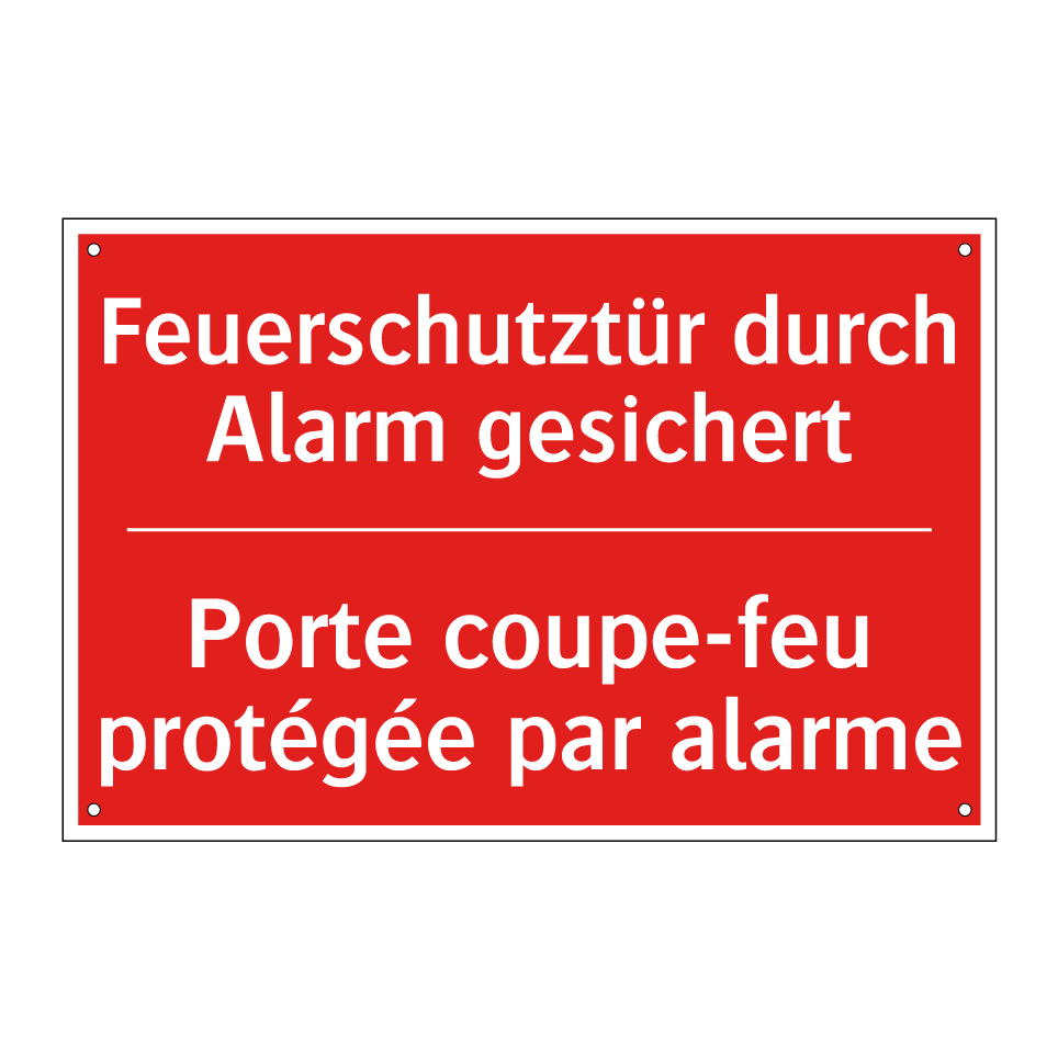 Feuerschutztür durch Alarm gesichert /.../ - Porte coupe-feu protégée par alarme /.../