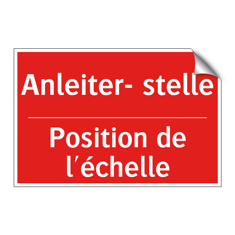 Anleiter- stelle - Position de l'échelle