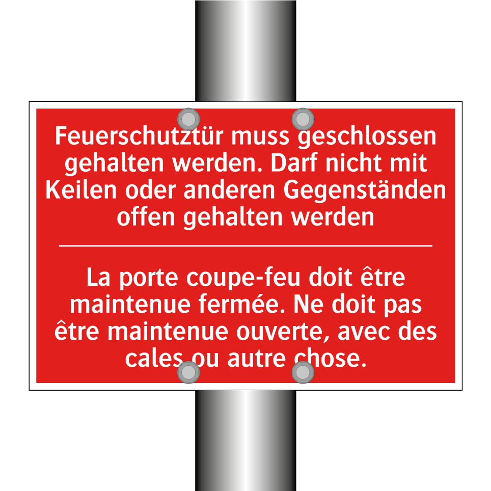 Feuerschutztür muss geschlossen  /.../ - La porte coupe-feu doit être maintenue  /.../