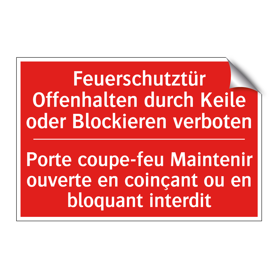 Feuerschutztür Offenhalten durch  /.../ - Porte coupe-feu Maintenir ouverte  /.../