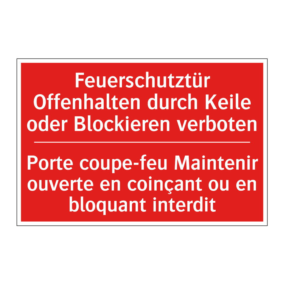 Feuerschutztür Offenhalten durch  /.../ - Porte coupe-feu Maintenir ouverte  /.../