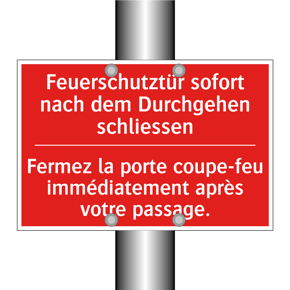 Feuerschutztür sofort nach dem  /.../ - Fermez la porte coupe-feu immédiatement  /.../