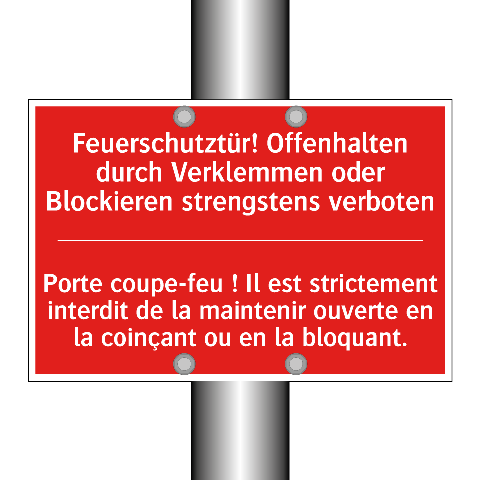 Feuerschutztür! Offenhalten durch  /.../ - Porte coupe-feu ! Il est strictement  /.../