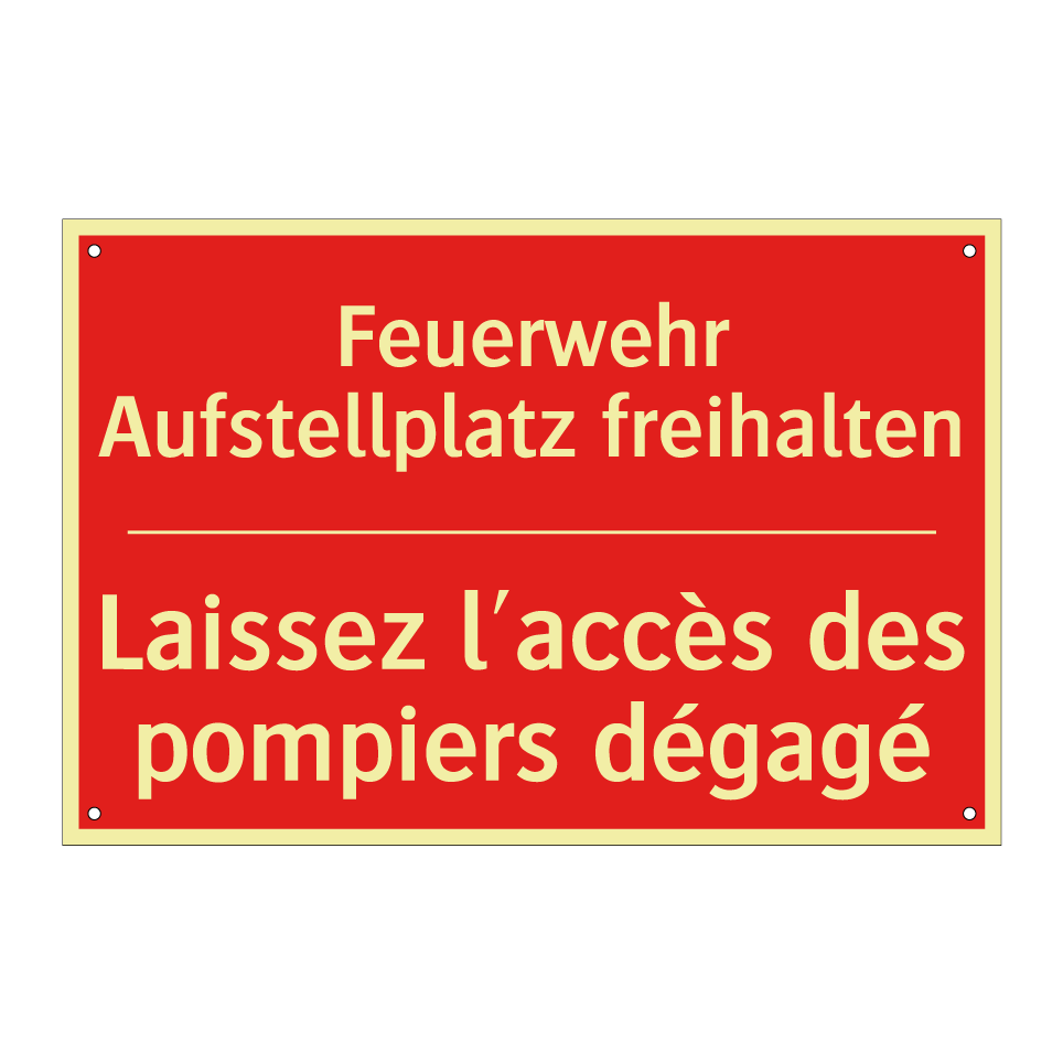 Feuerwehr Aufstellplatz freihalten /.../ - Laissez l'accès des pompiers dégagé /.../