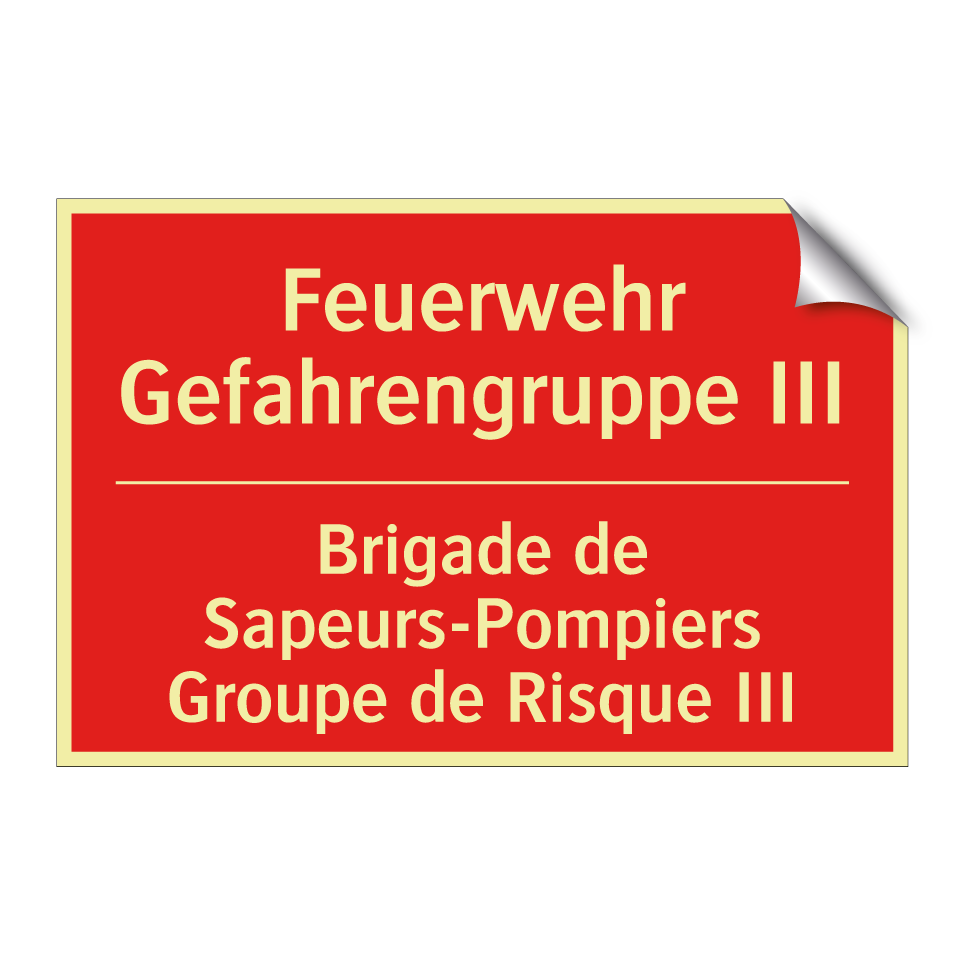Feuerwehr Gefahrengruppe III - Brigade de Sapeurs-Pompiers Groupe  /.../