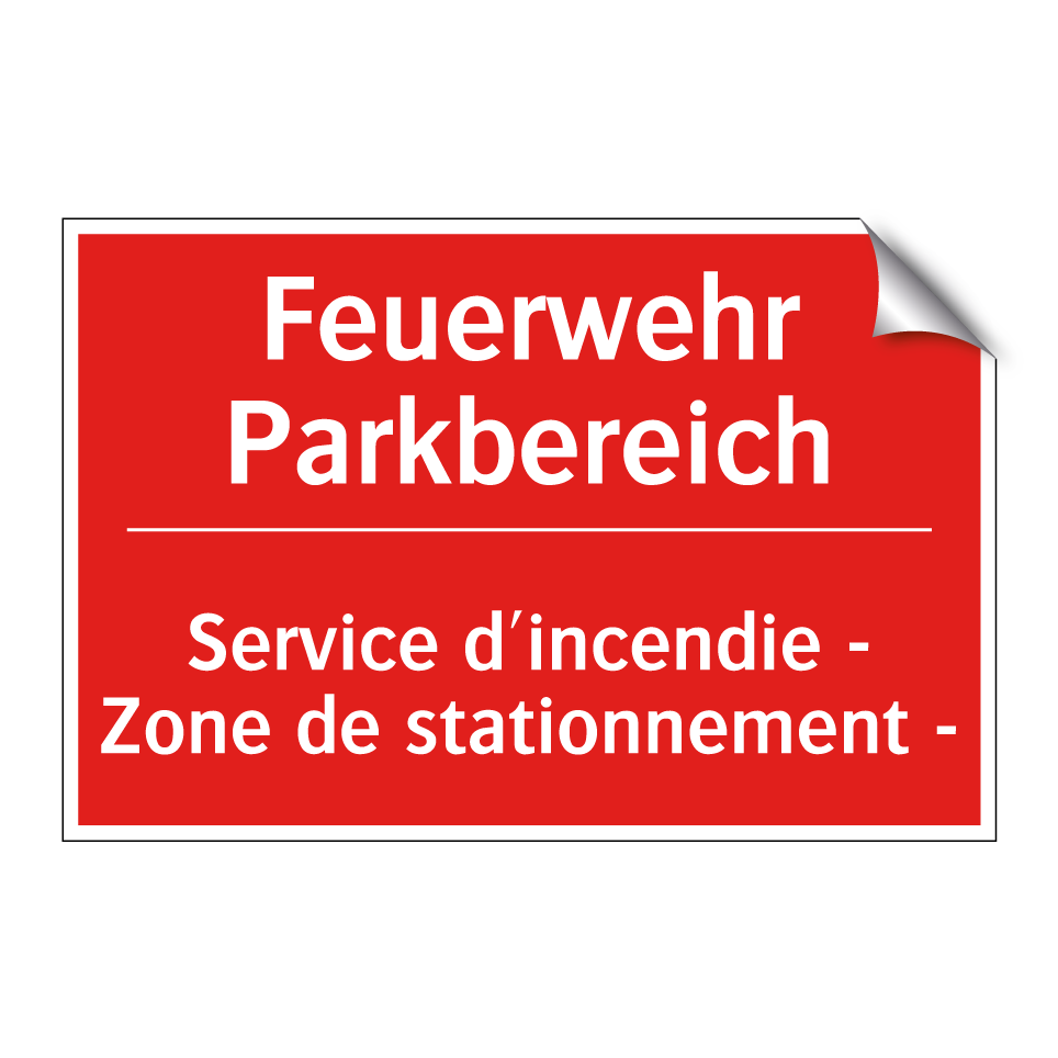 Feuerwehr Parkbereich - Service d'incendie - Zone de stationnement  /.../