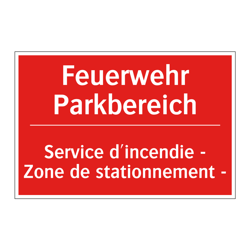Feuerwehr Parkbereich - Service d'incendie - Zone de stationnement  /.../