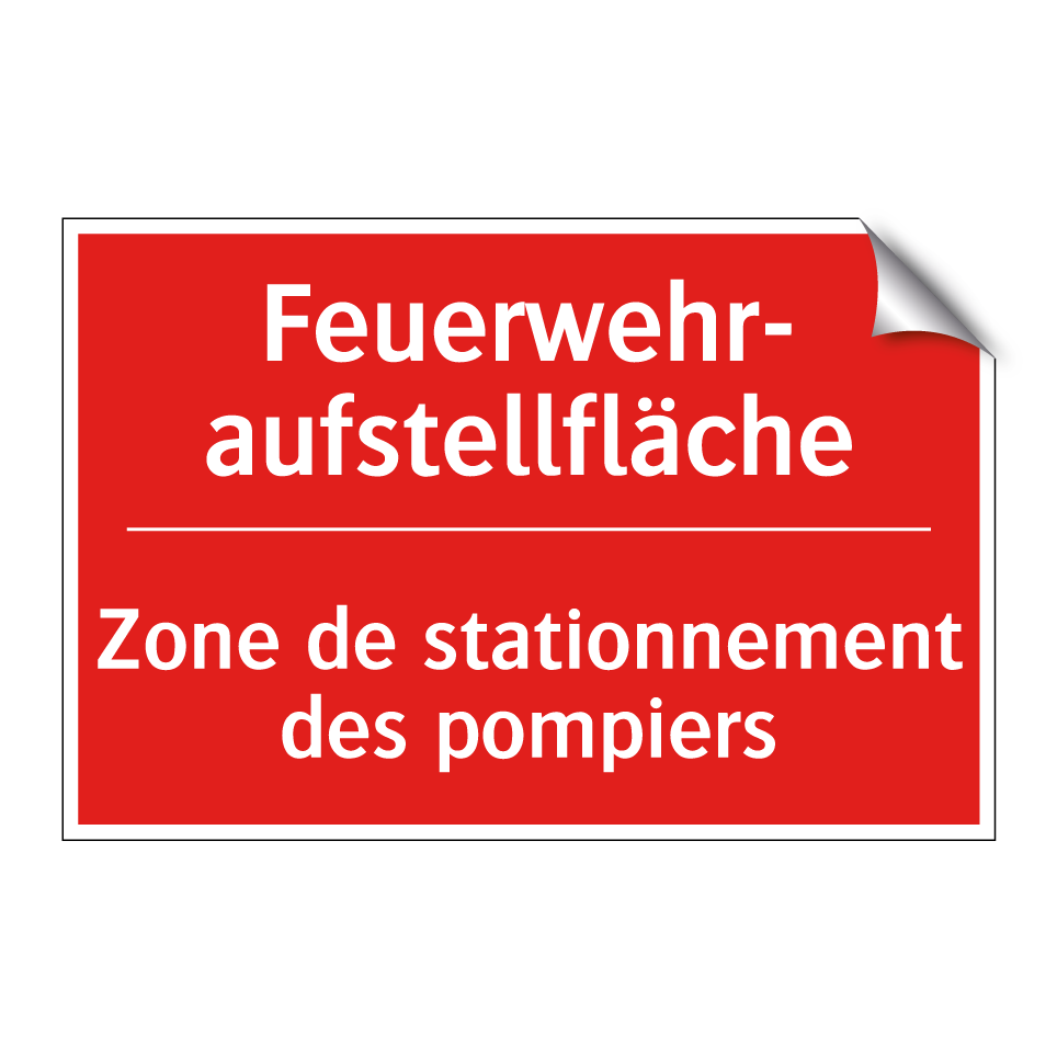 Feuerwehr- aufstellfläche - Zone de stationnement des pompiers /.../