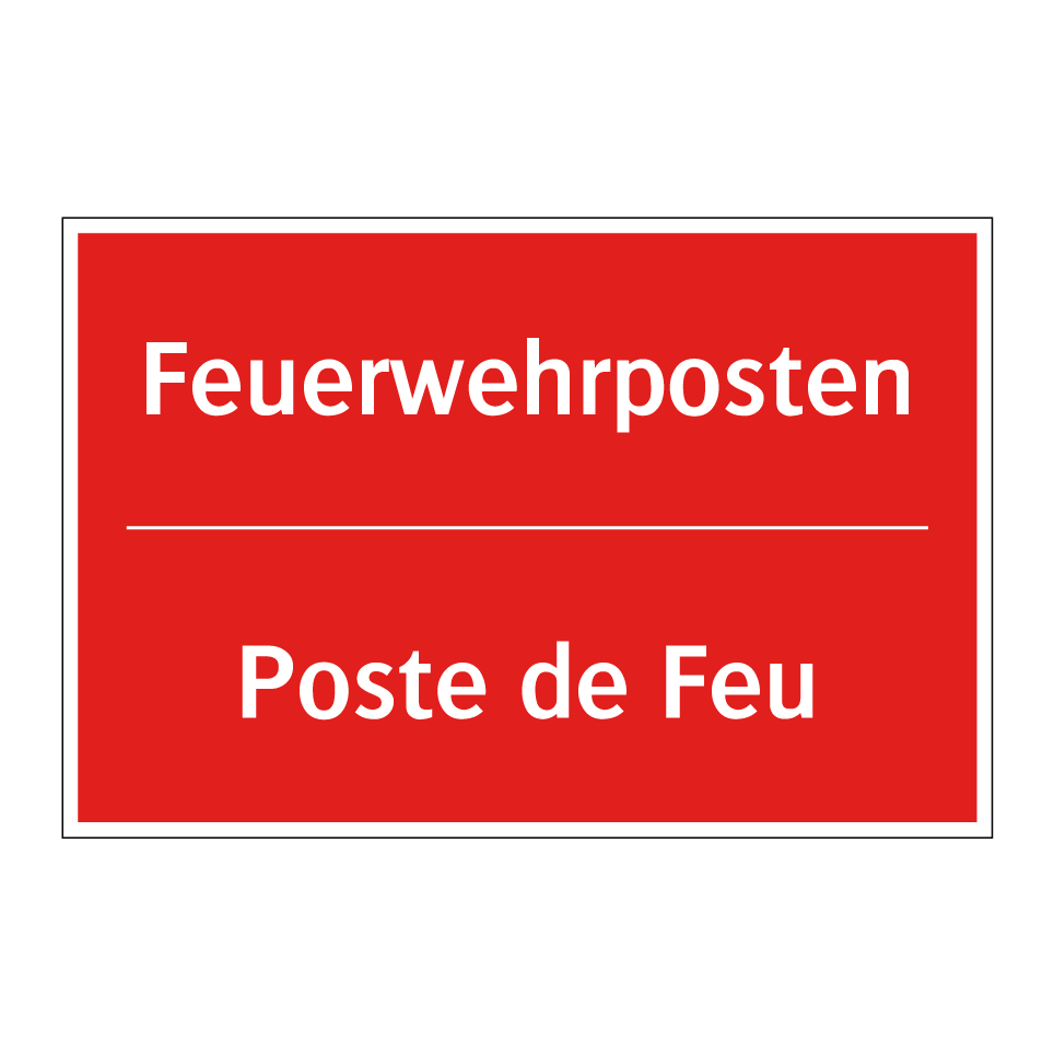 Feuerwehrposten - Poste de Feu