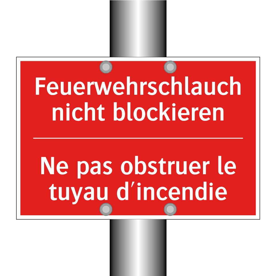 Feuerwehrschlauch nicht blockieren /.../ - Ne pas obstruer le tuyau d'incendie /.../