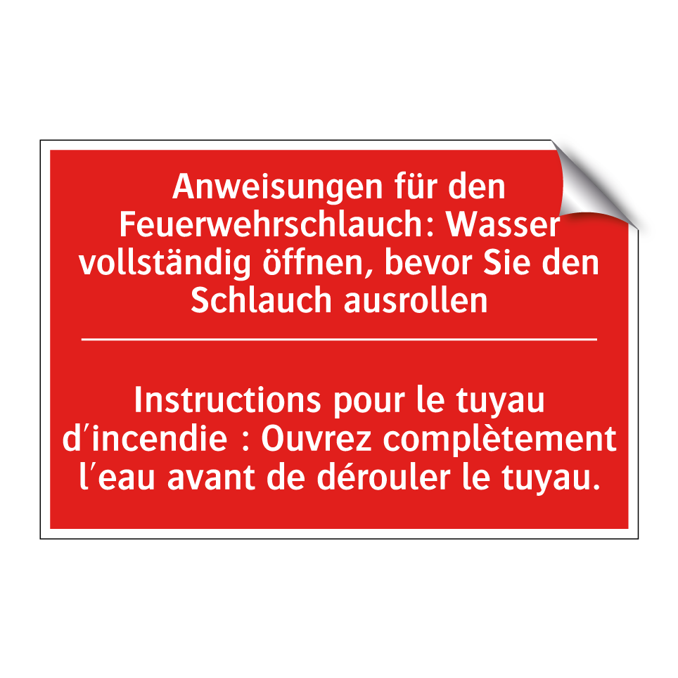 Anweisungen für den Feuerwehrschlauch:  /.../ - Instructions pour le tuyau d'incendie  /.../