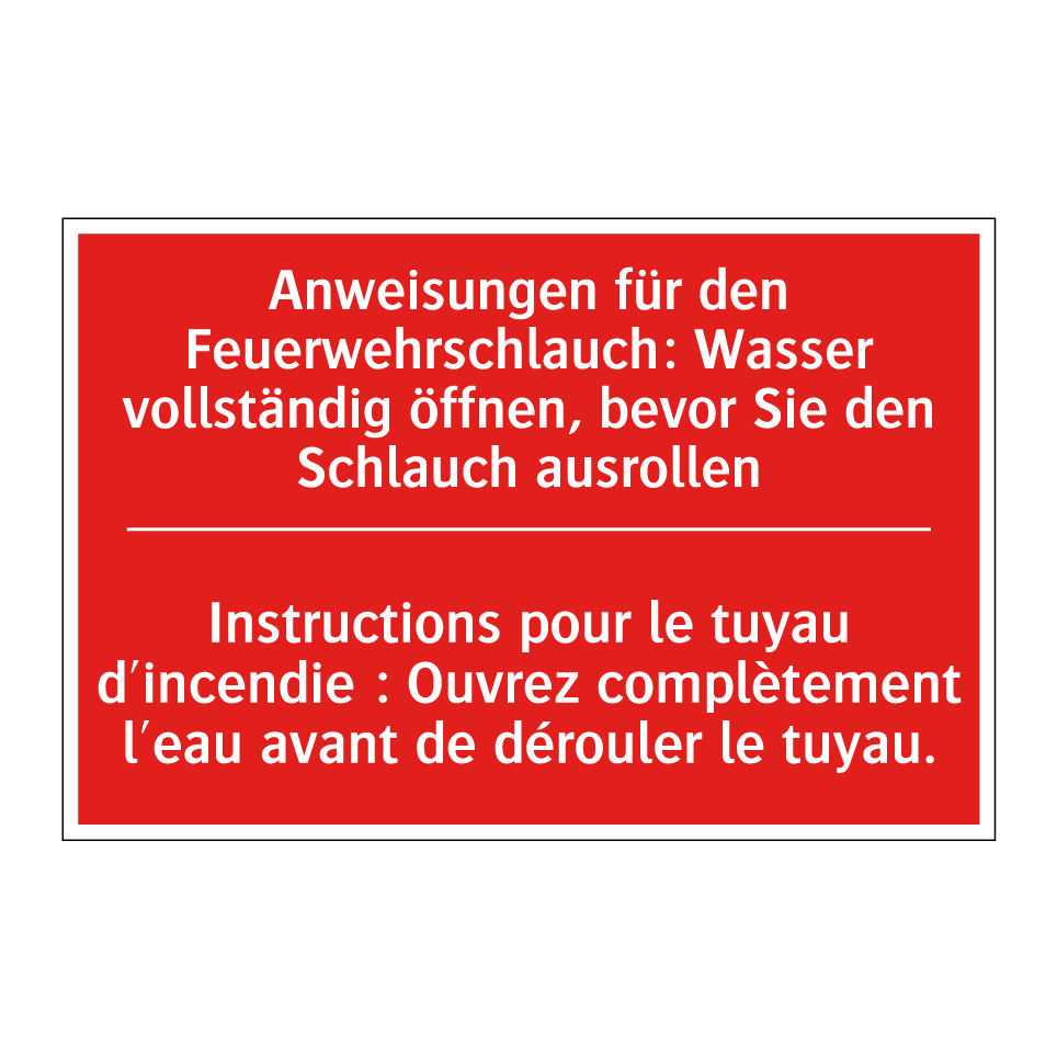 Anweisungen für den Feuerwehrschlauch:  /.../ - Instructions pour le tuyau d'incendie  /.../