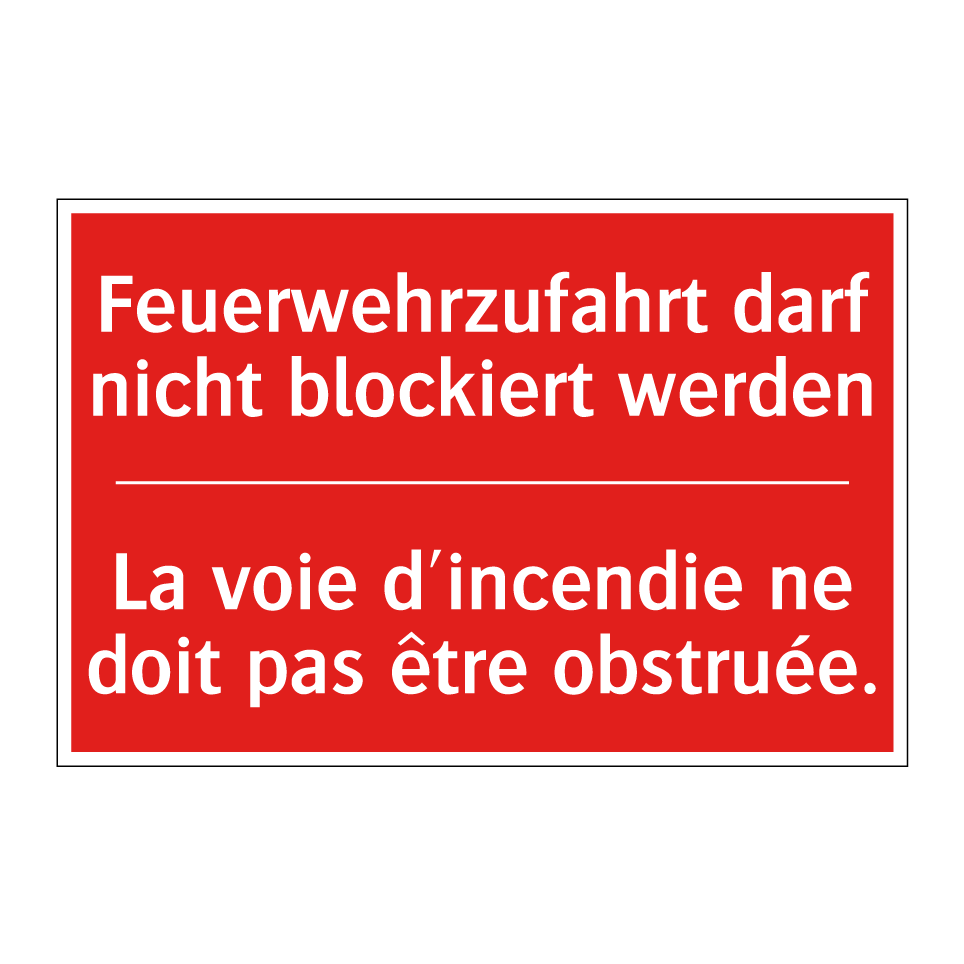 Feuerwehrzufahrt darf nicht blockiert  /.../ - La voie d'incendie ne doit pas  /.../