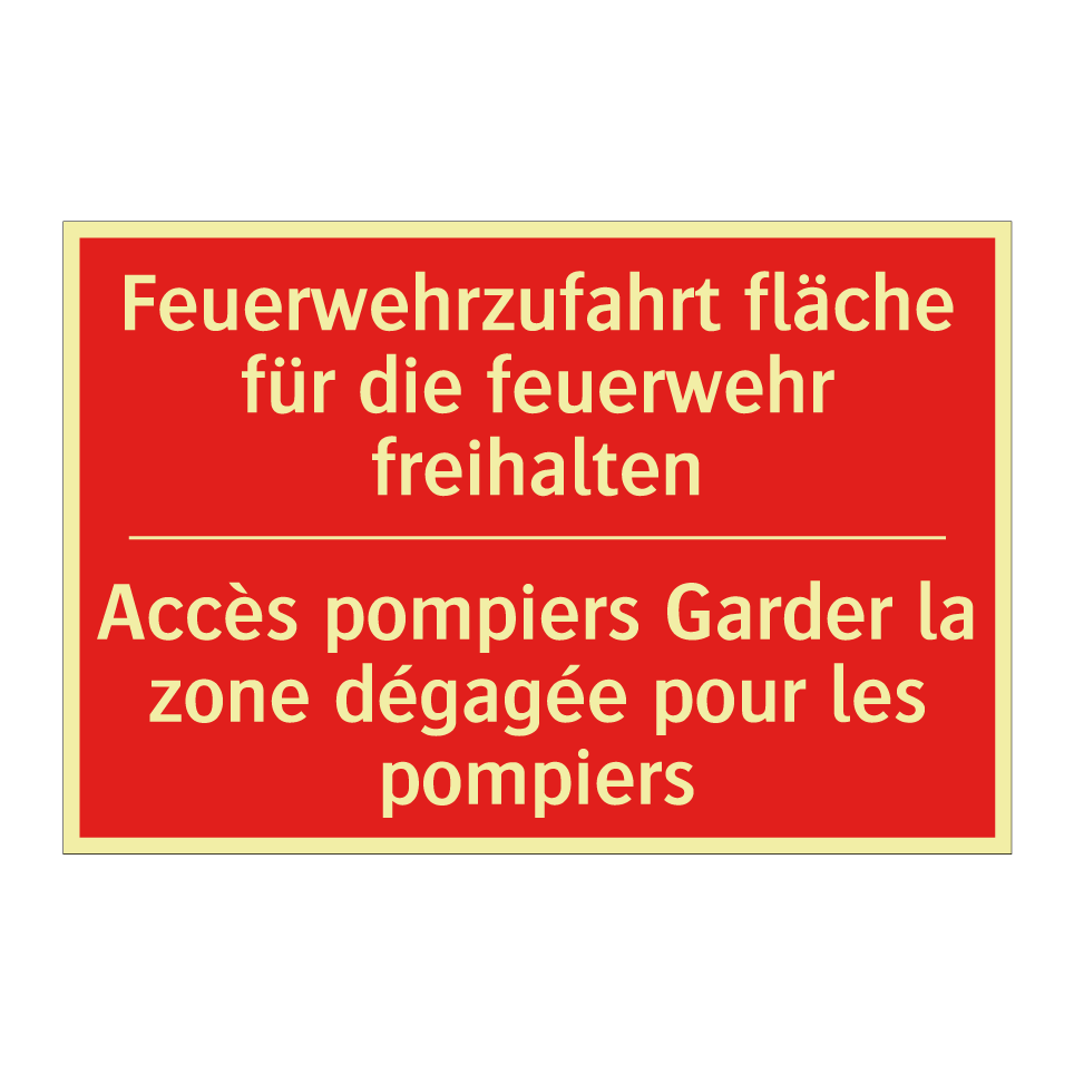 Feuerwehrzufahrt fläche für die  /.../ - Accès pompiers Garder la zone  /.../