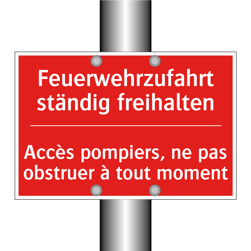 Feuerwehrzufahrt ständig freihalten /.../ - Accès pompiers, ne pas obstruer  /.../