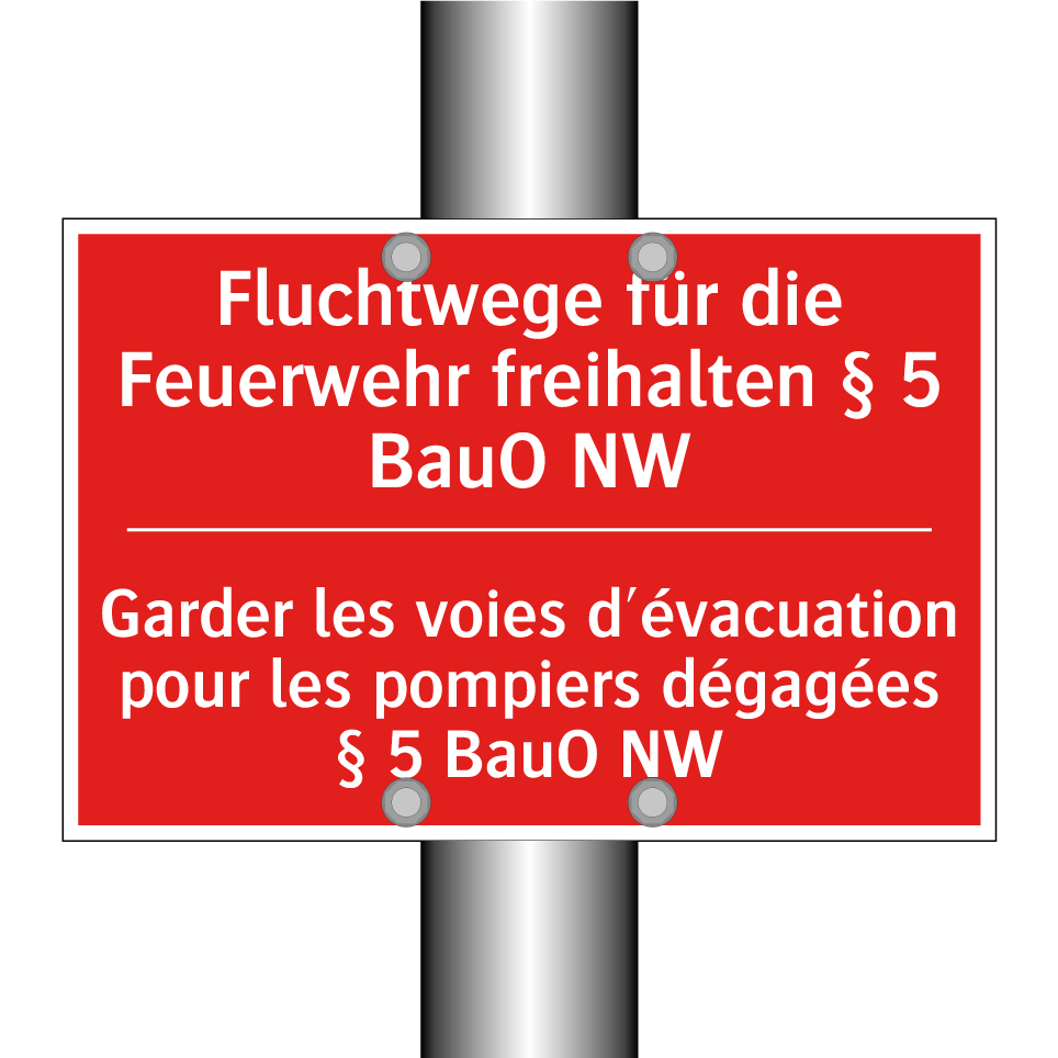 Fluchtwege für die Feuerwehr freihalten  /.../ - Garder les voies d'évacuation  /.../