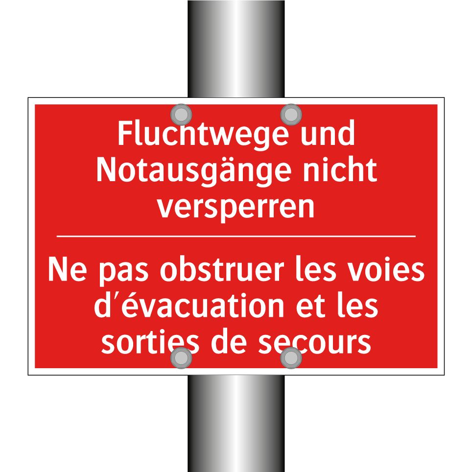 Fluchtwege und Notausgänge nicht  /.../ - Ne pas obstruer les voies d'évacuation  /.../