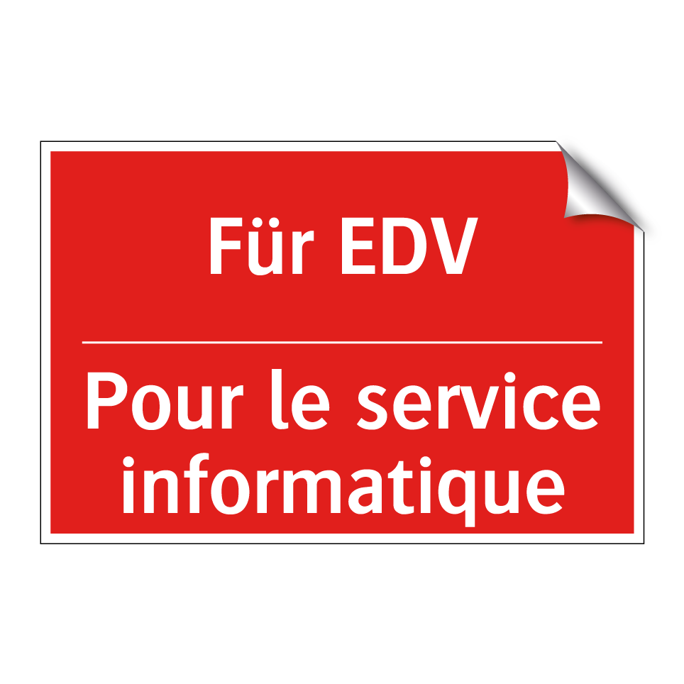 Für EDV - Pour le service informatique