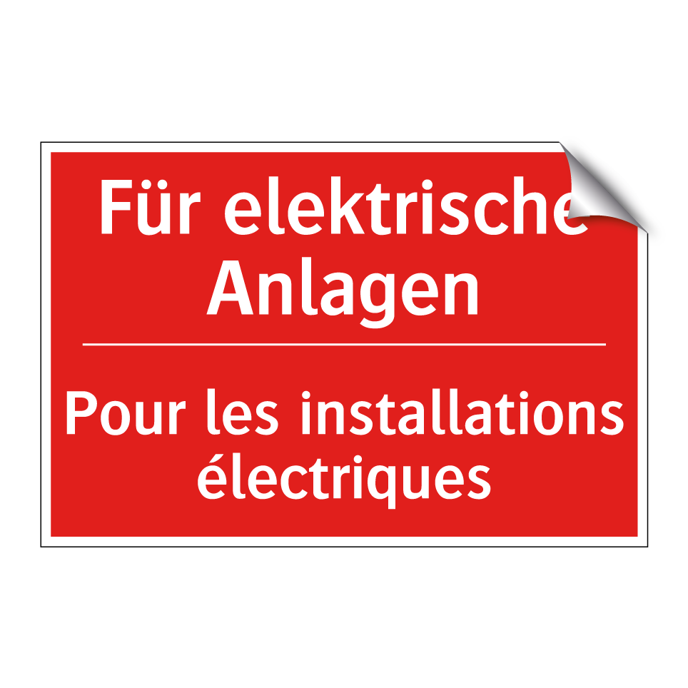 Für elektrische Anlagen - Pour les installations électriques /.../
