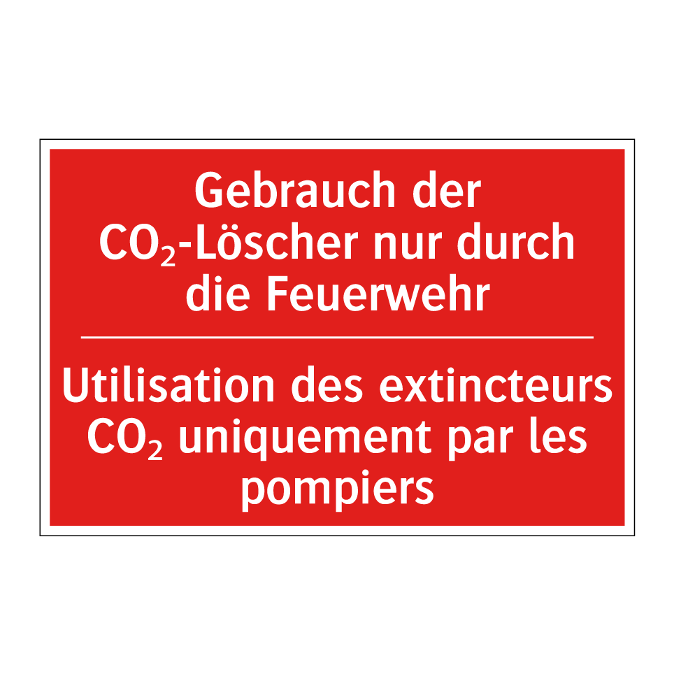Gebrauch der CO₂-Löscher nur durch  /.../ - Utilisation des extincteurs CO₂  /.../