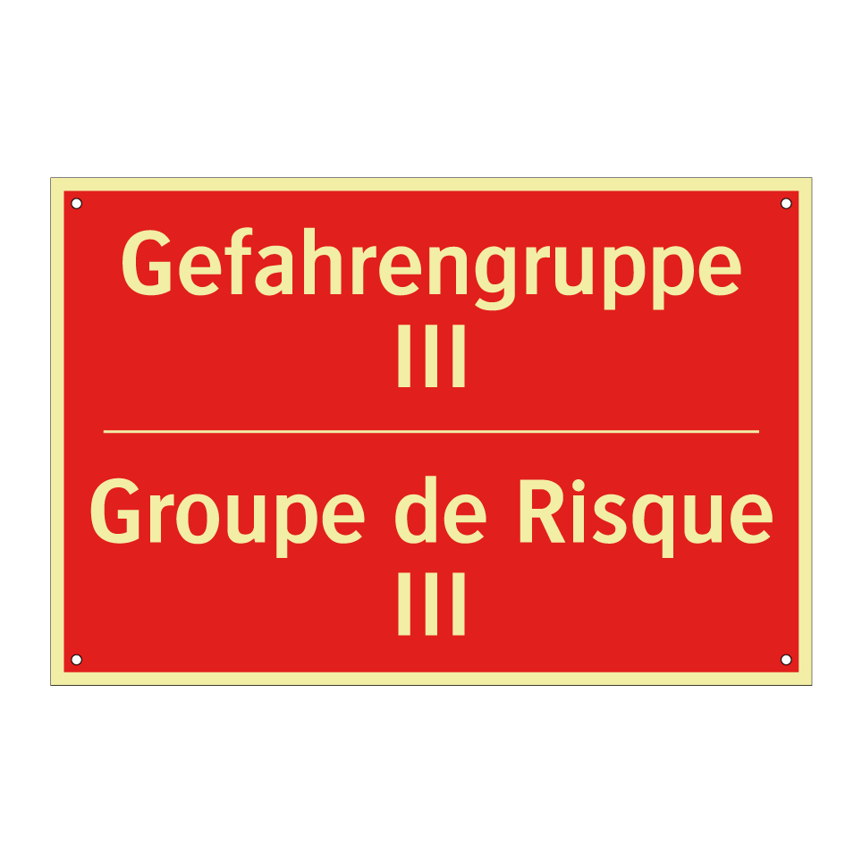 Gefahrengruppe III - Groupe de Risque III