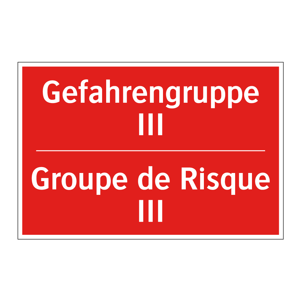 Gefahrengruppe III - Groupe de Risque III