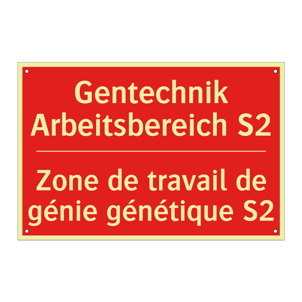 Gentechnik Arbeitsbereich S2 - Zone de travail de génie génétique  /.../