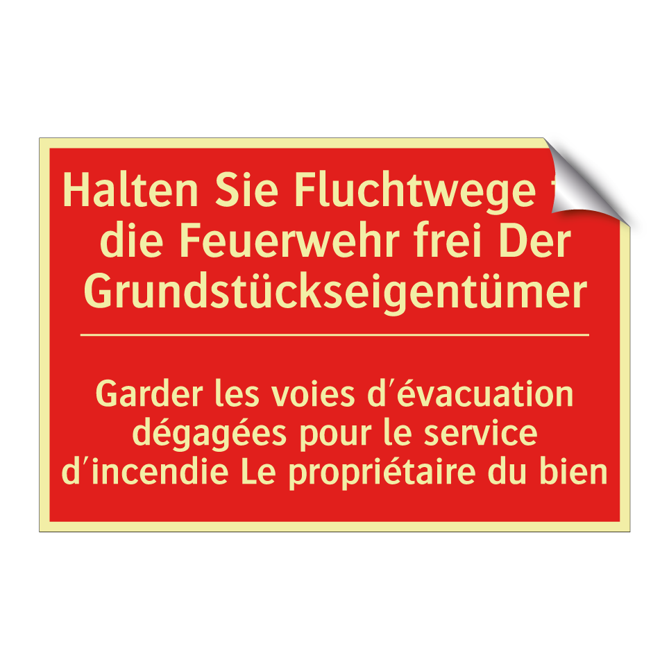 Halten Sie Fluchtwege für die  /.../ - Garder les voies d'évacuation  /.../