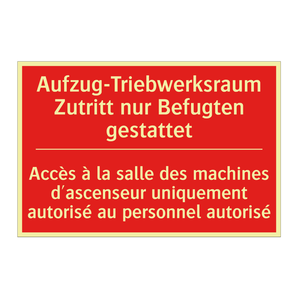 Aufzug-Triebwerksraum Zutritt  /.../ - Accès à la salle des machines  /.../