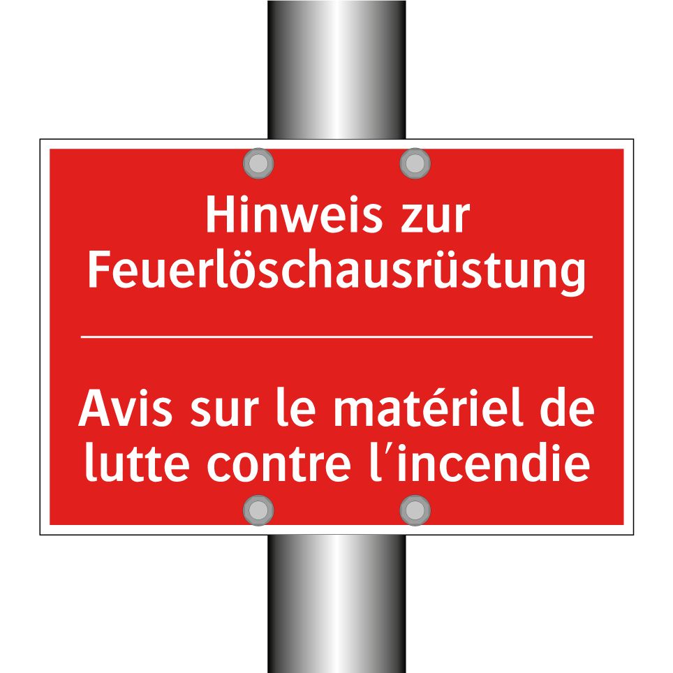 Hinweis zur Feuerlöschausrüstung /.../ - Avis sur le matériel de lutte  /.../