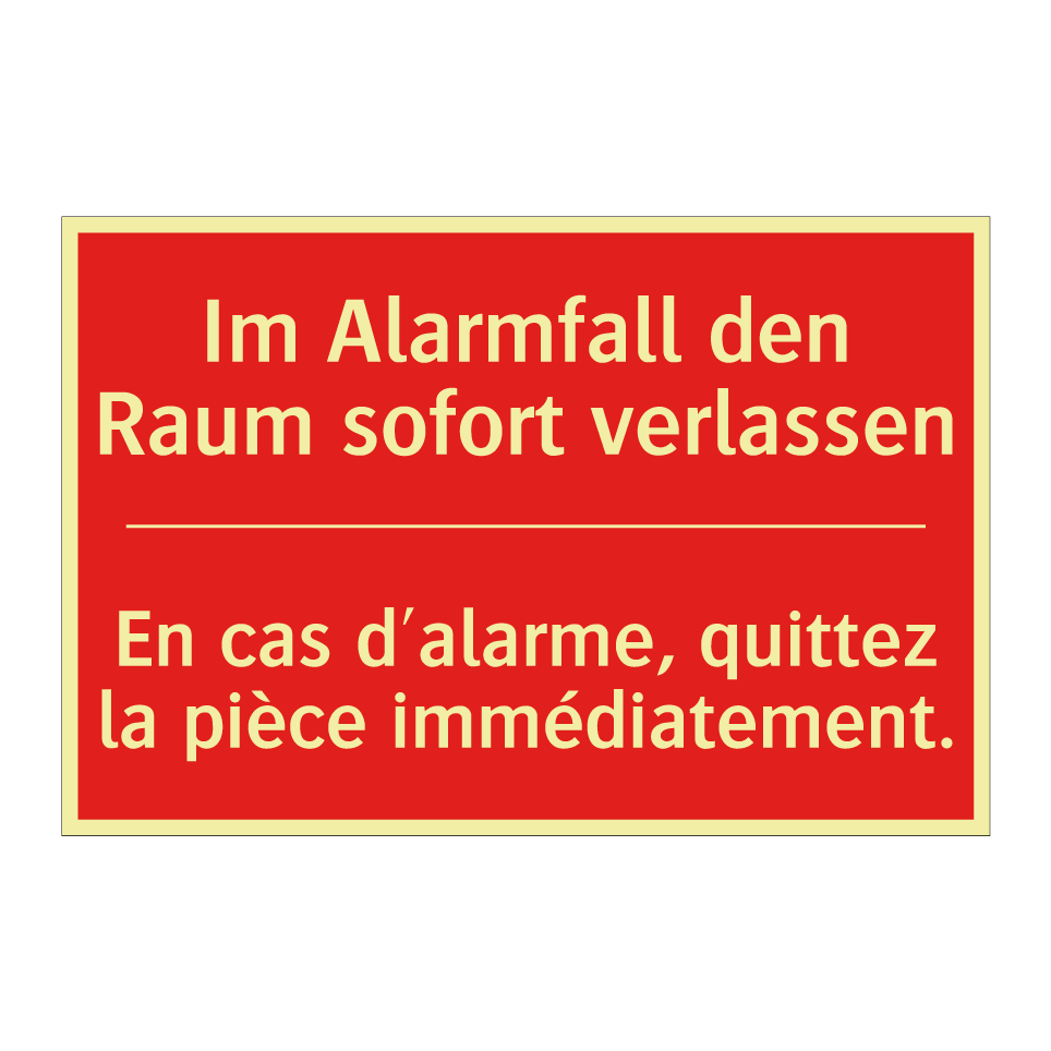 Im Alarmfall den Raum sofort verlassen /.../ - En cas d'alarme, quittez la pièce  /.../