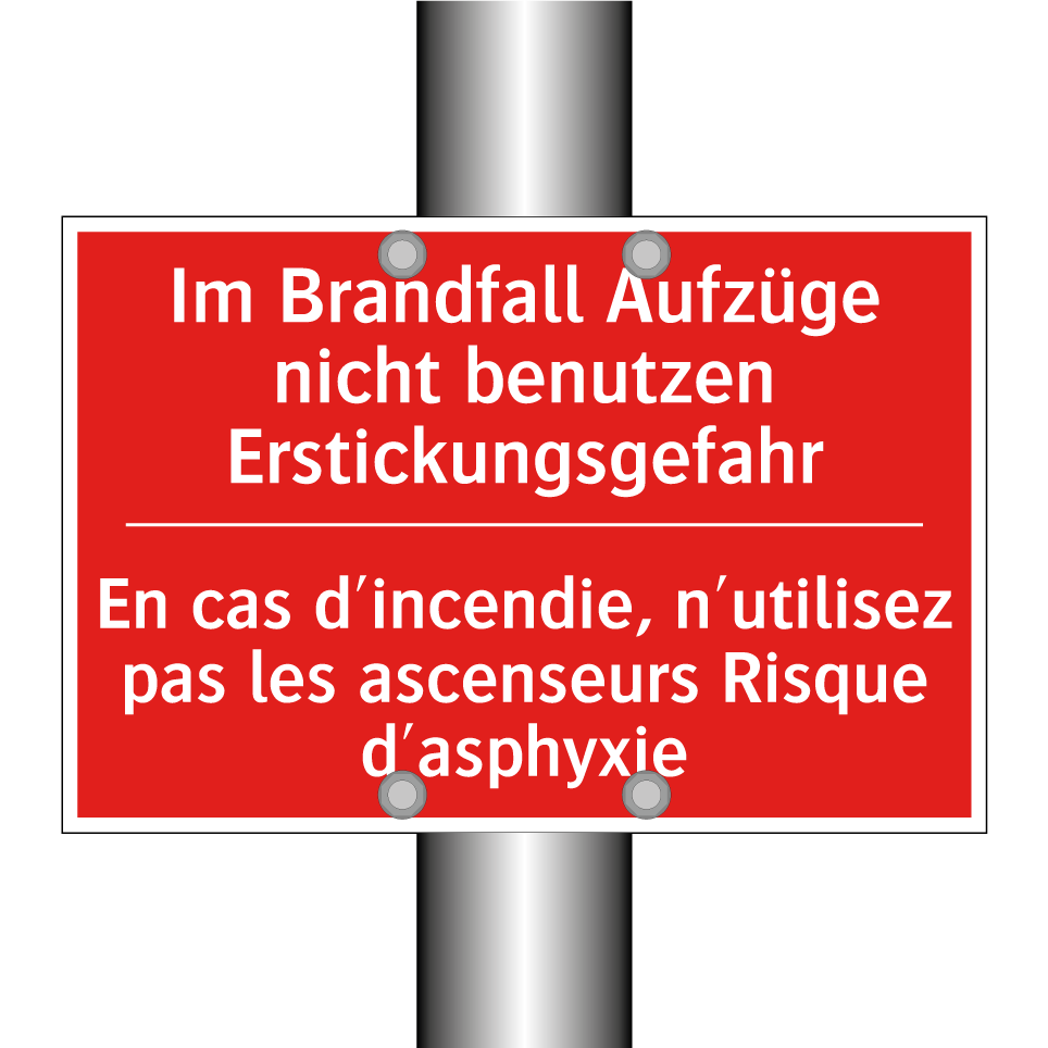 Im Brandfall Aufzüge nicht benutzen  /.../ - En cas d'incendie, n'utilisez  /.../