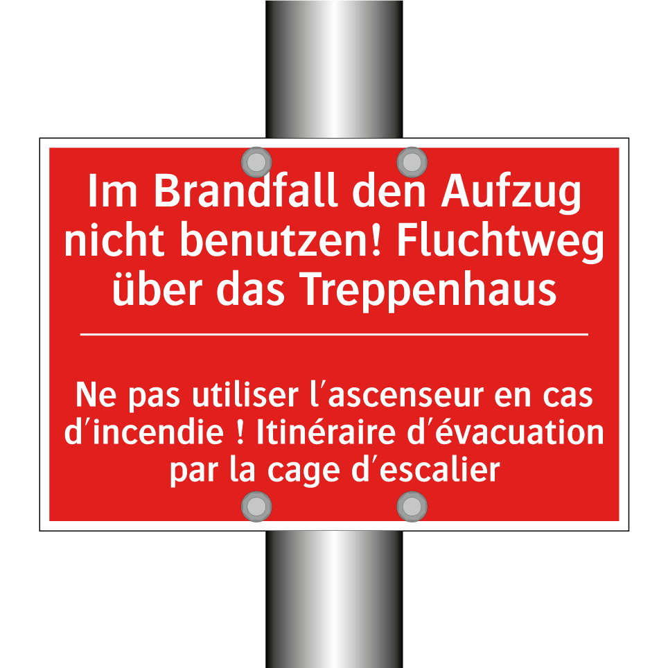 Im Brandfall den Aufzug nicht  /.../ - Ne pas utiliser l'ascenseur en  /.../