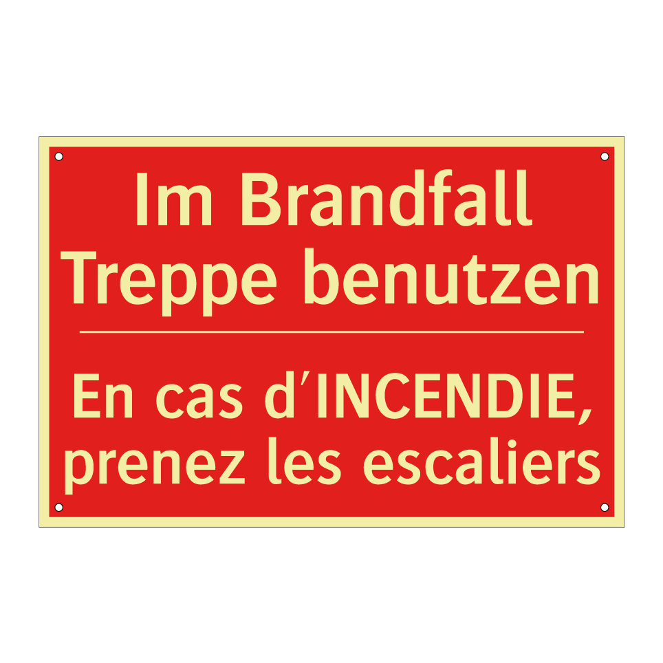 Im Brandfall Treppe benutzen - En cas d'INCENDIE, prenez les  /.../