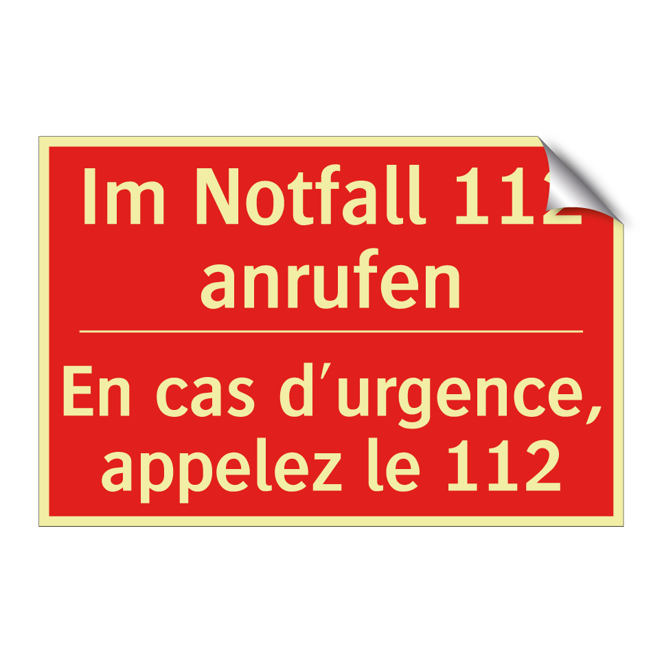 Im Notfall 112 anrufen - En cas d'urgence, appelez le 112 /.../