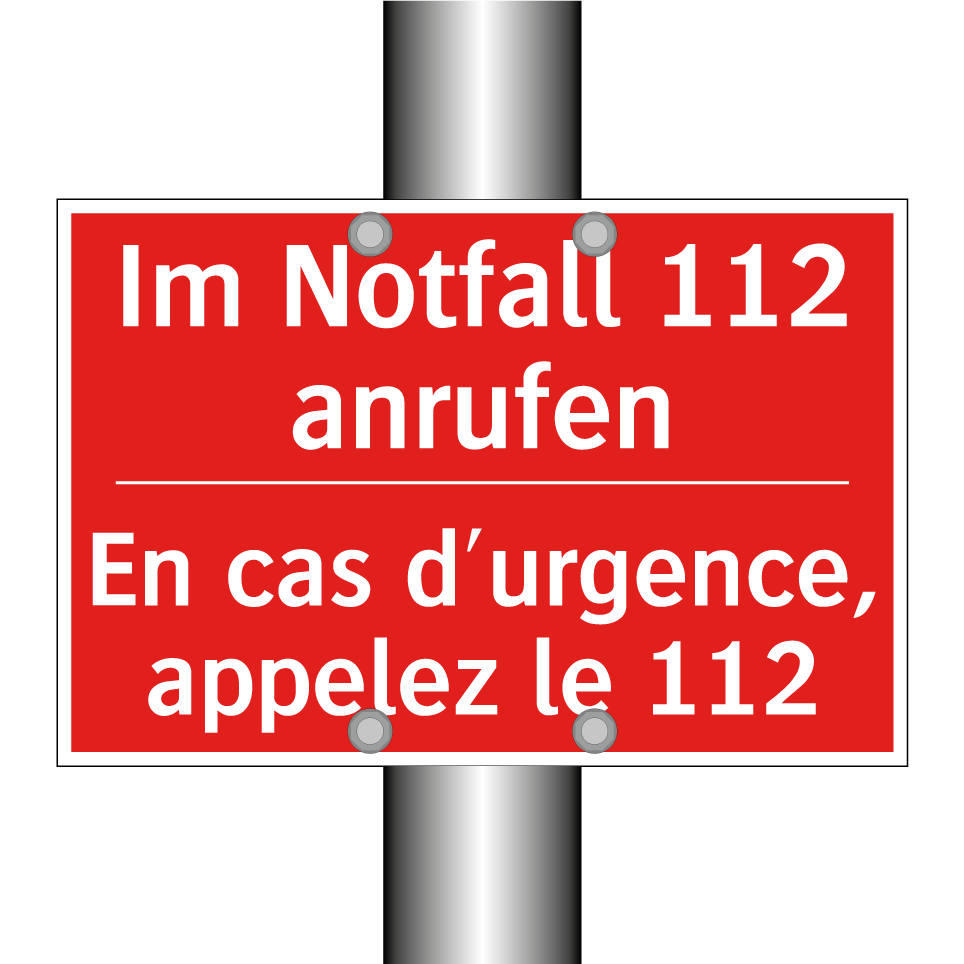 Im Notfall 112 anrufen - En cas d'urgence, appelez le 112 /.../
