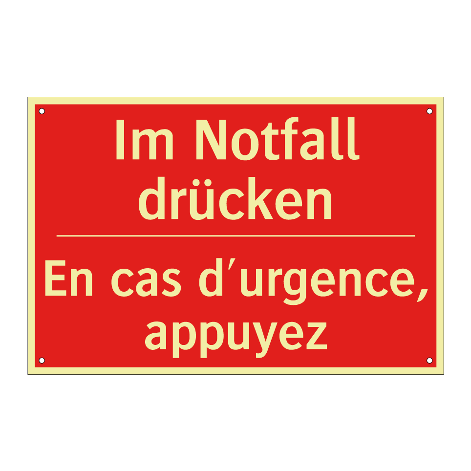 Im Notfall drücken - En cas d'urgence, appuyez