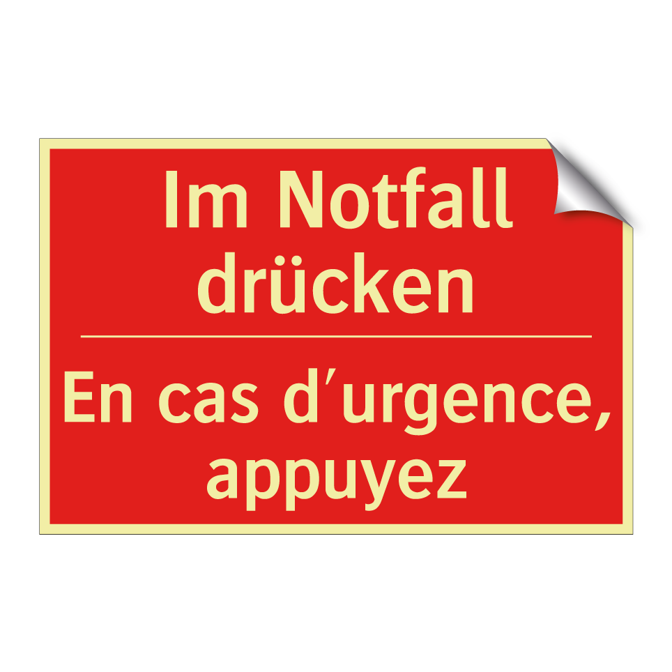 Im Notfall drücken - En cas d'urgence, appuyez